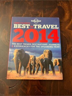 Lonely Planet's Best in Travel 2014 Paperback Book